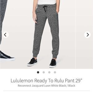 Lululemon Ready To Rulu Pant
Reconnect Jacquard Luon White Black size 8